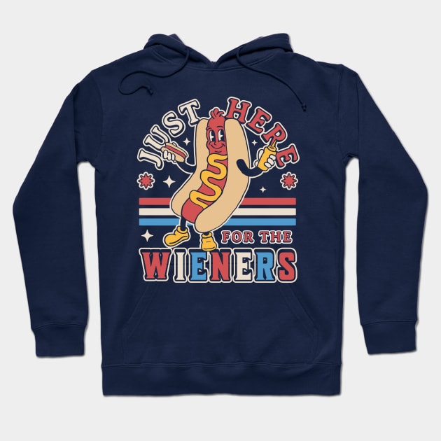 I'm Just Here for the Wieners - 4th of July Hot Dog Funny Hoodie by OrangeMonkeyArt